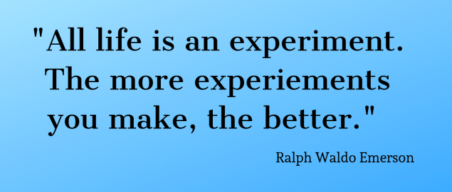 All Life is An Experiment Ralph Waldo Emerson .png